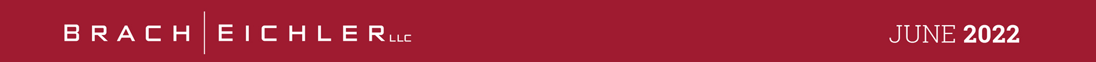 Healthcare Law Update (HLU) - June 2022 - Brach Eichler Healthcare Law Update (HLU) - June 2022 - Brach Eichler
