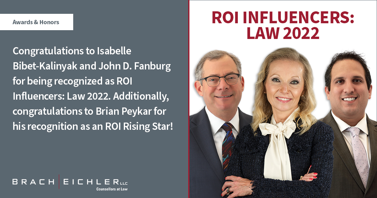 ROI Influencers: Law 2022 - Isabelle Bibet-Kalinyak - John D. Fanburg - Brian Peykar - Brach Eichler