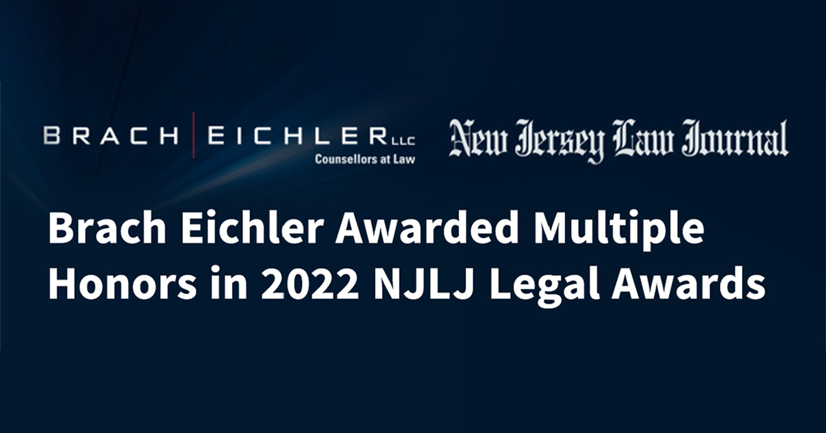 Brach Eichler Awarded Multiple Honors in 2022 NJLJ Legal Awards - Brach Eichler