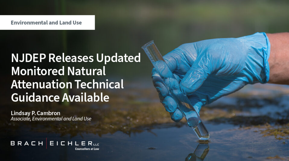 NJDEP Releases Updated Monitored Natural Attenuation Technical Guidance