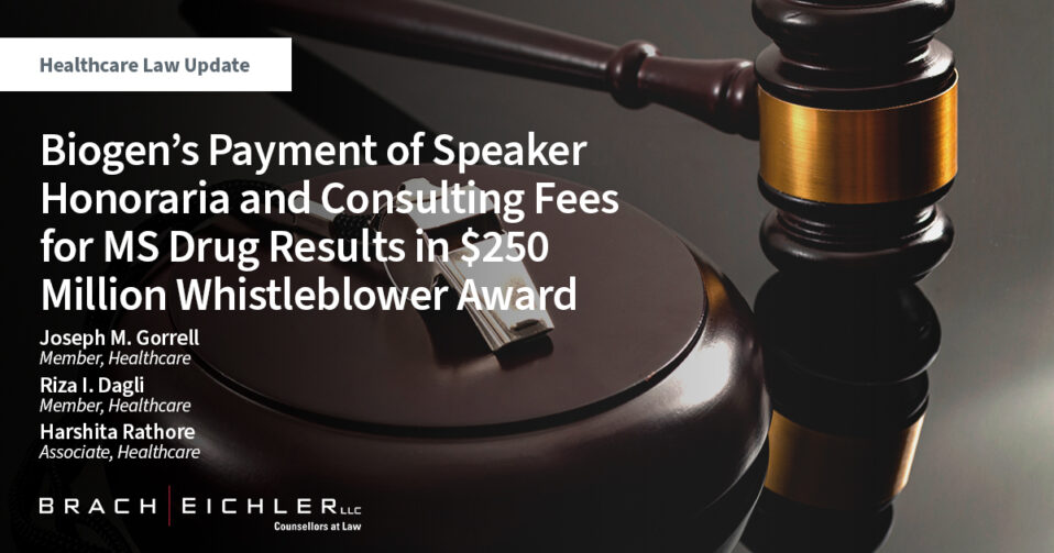 Biogen’s Payment of Speaker Honoraria and Consulting Fees for MS Drug
