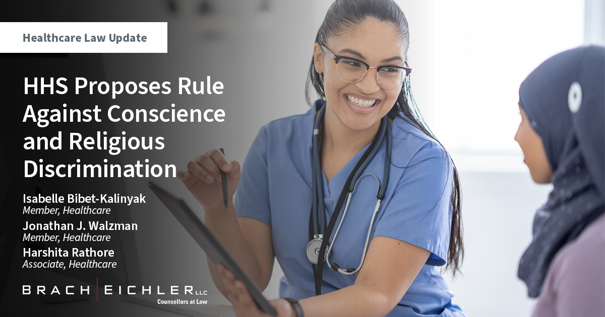 HHS Proposes Rule Against Conscience and Religious Discrimination - Healthcare law Update - January 2023