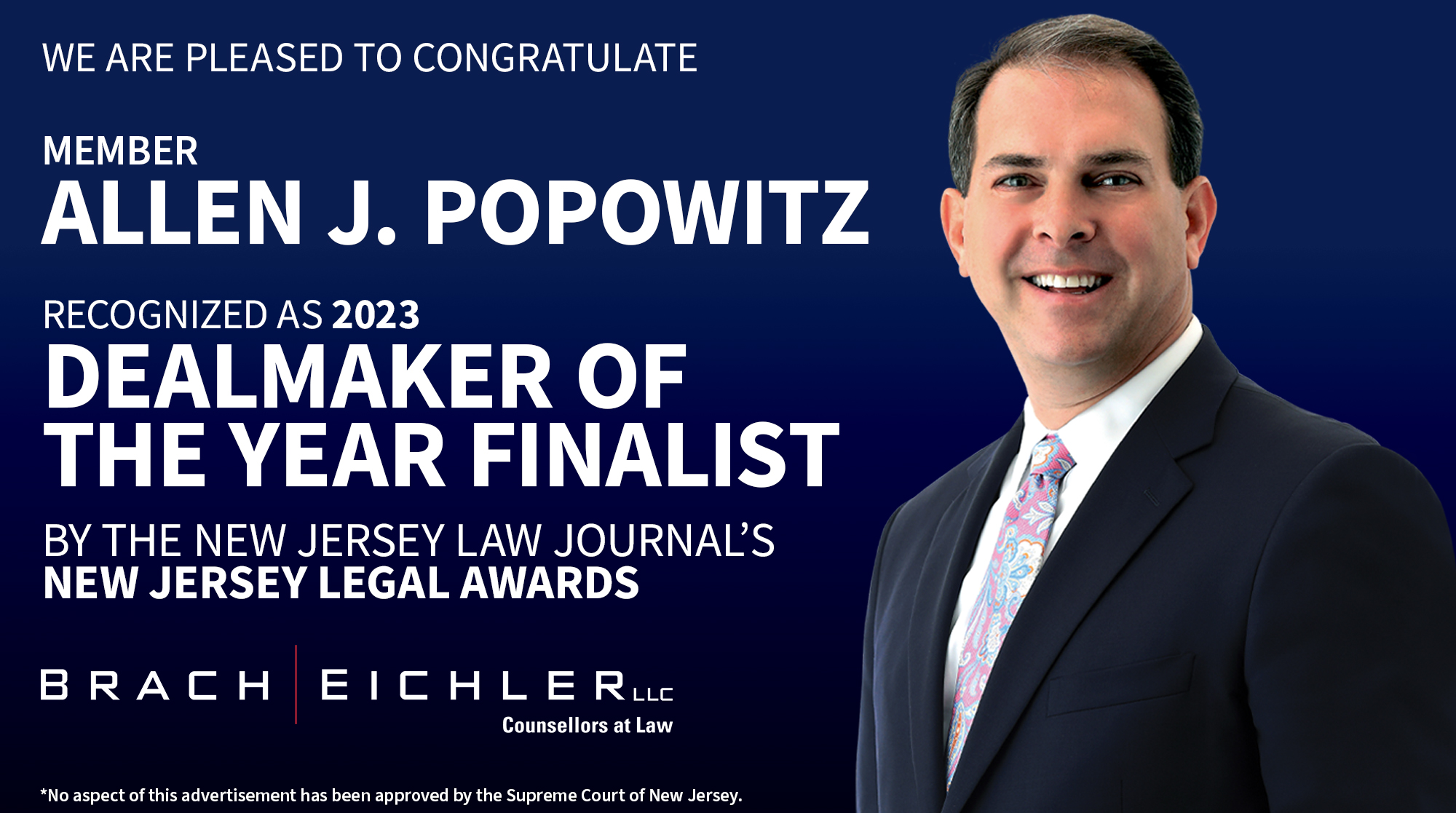 Allen Popowitz recognized as one of the “Dealmakers of the Year” finalists by the New Jersey Law Journal as part of its 2023 New Jersey Legal Awards