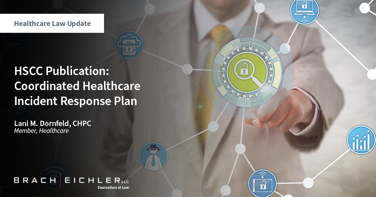 HSCC Publication: Coordinated Healthcare Incident Response Plan