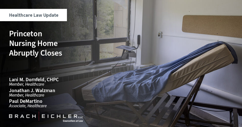 Princeton Nursing Home Abruptly Closes