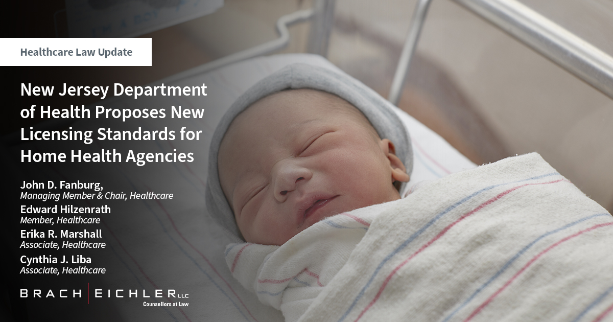 Healthcare Law Update - September 2023 - Brach Eichler - Governor Murphy Approves Expansion of “Save Haven Infant Protection Act” to Licensed General Hospitals