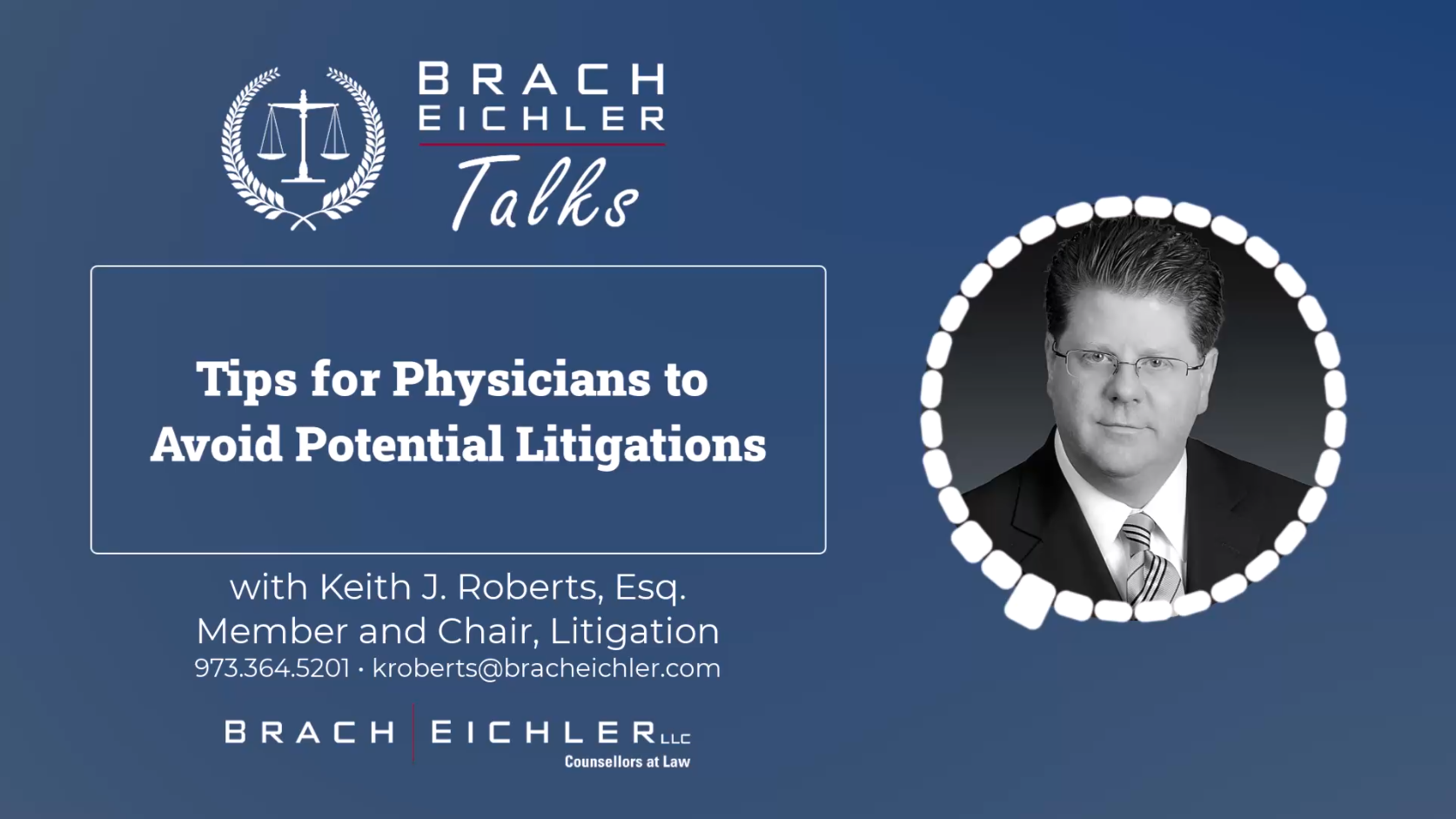 [PODCAST] Tips for Physicians to Avoid Potential Litigations with Keith J. Roberts