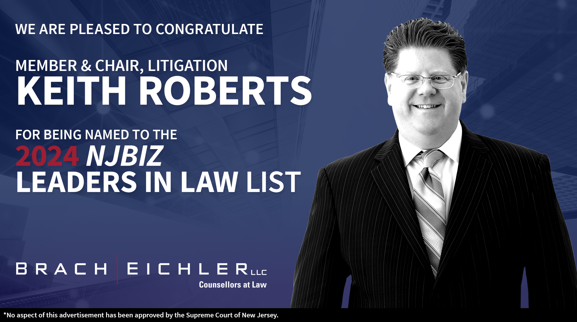 Keith J. Roberts Named to NJBIZ's 2024 "Leaders In Law" List