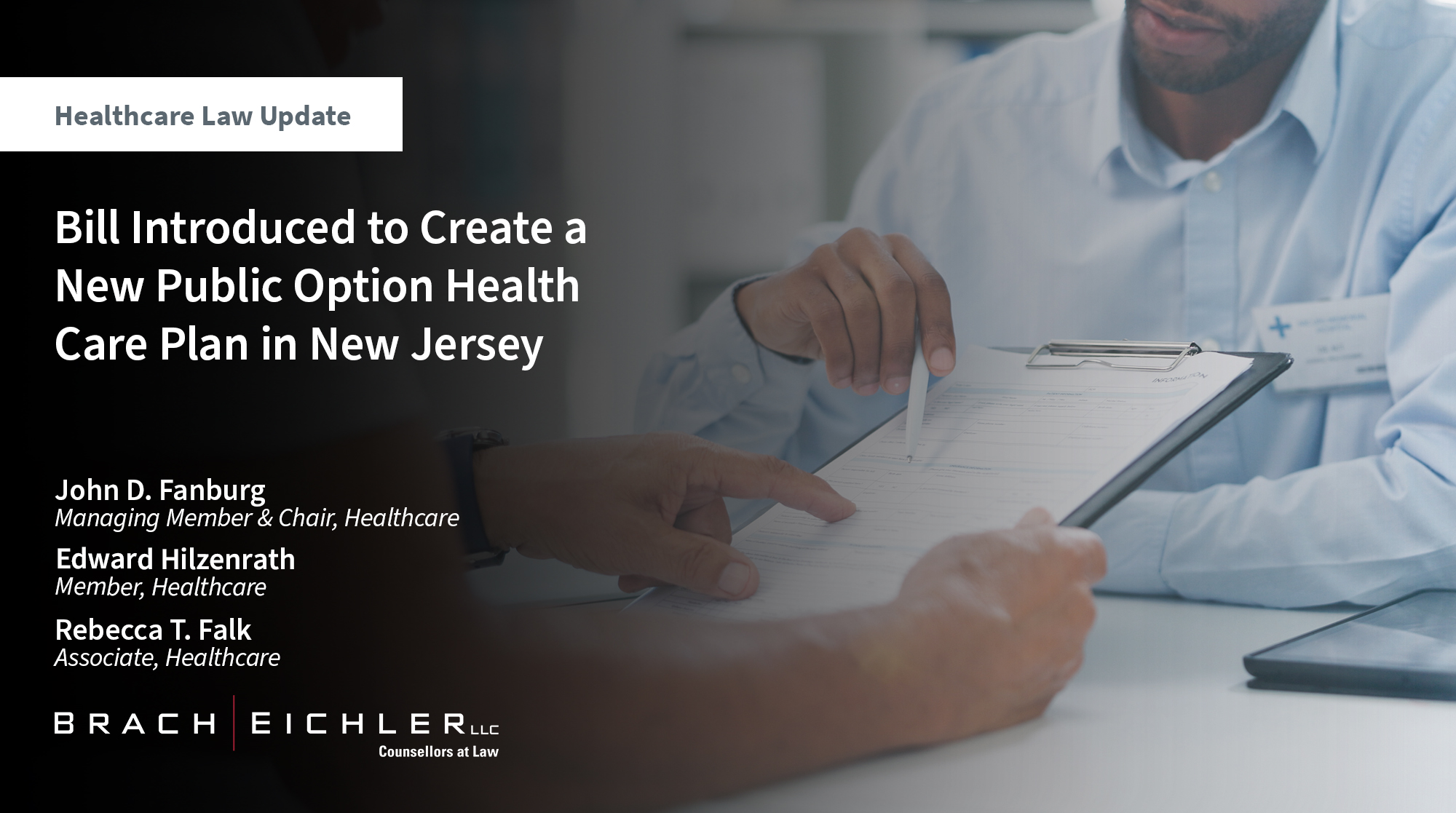 Bill Introduced to Create a New Public Option Health Care Plan in New Jersey - Healthcare Law Update - May 2025 - Brach Eichler