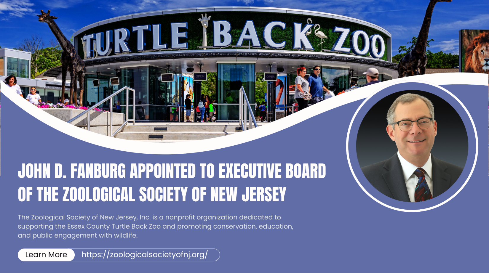John D. Fanburg Appointed to Executive Board of the Zoological Society of New Jersey - Brach Eichler