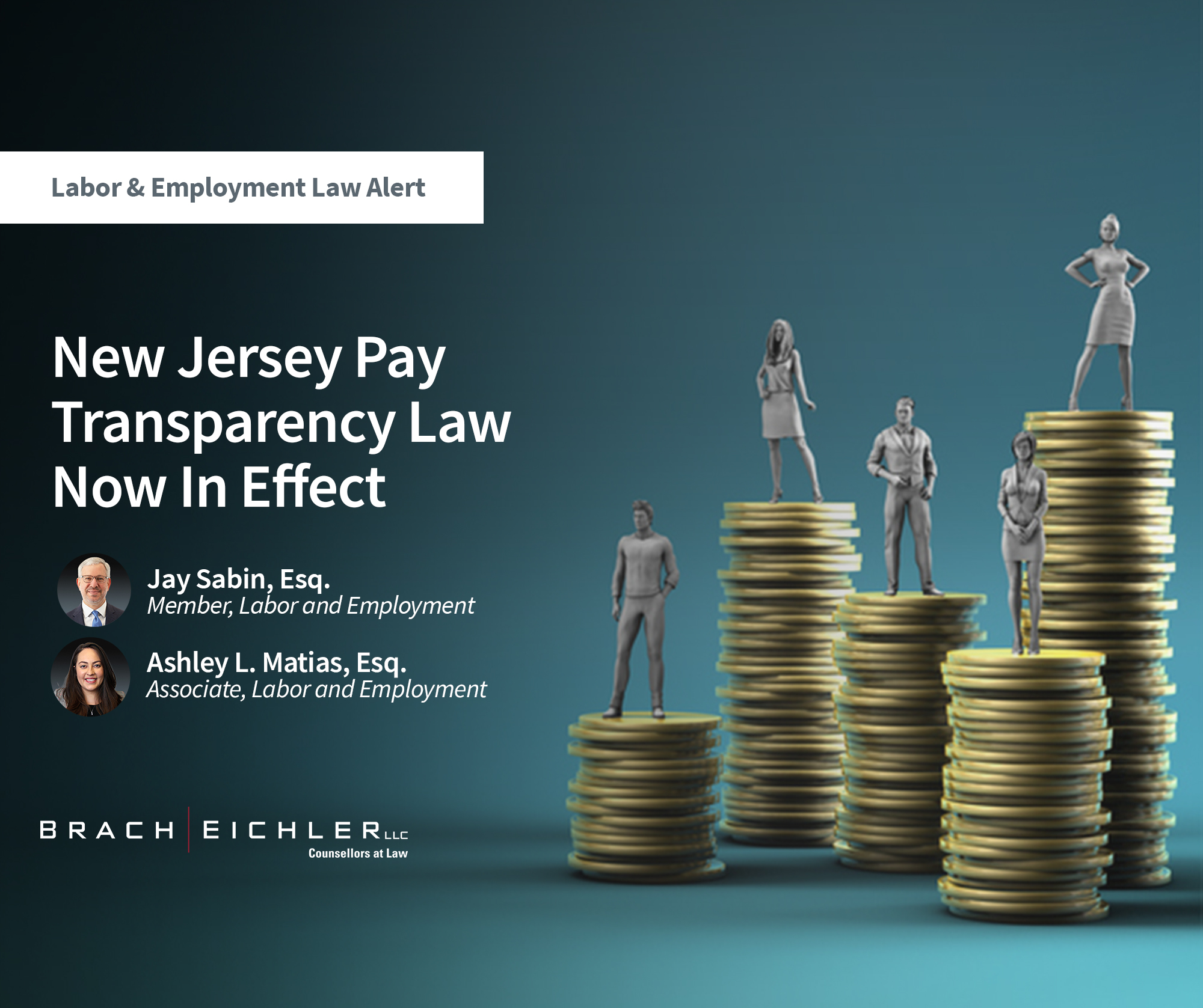 New Jersey Pay Transparency Law Now In Effect - Labor & Employment Alert - Brach Eichler