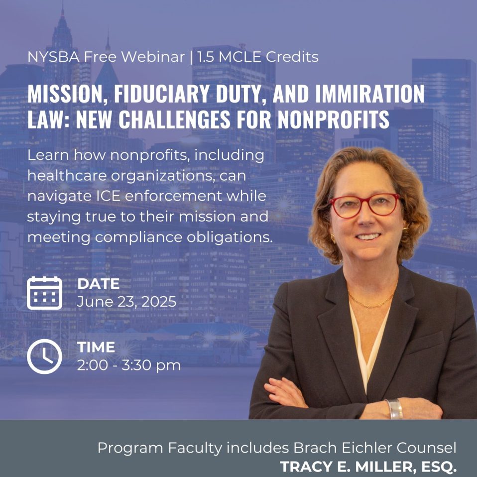 Exploring Nonprofit Legal Duties in Changing Immigration Landscape – NYSBA Webinar Featuring Tracy E. Miller
