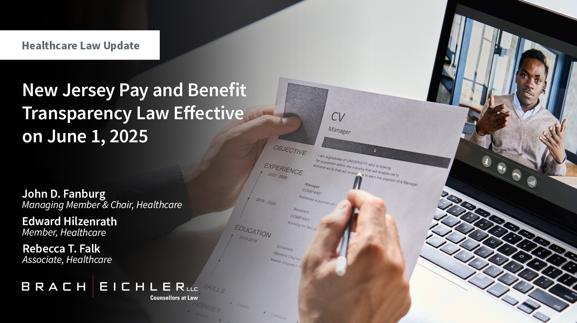 New Jersey Pay and Benefit Transparency Law Effective on June 1, 2025 - Healthcare Law Update - July 2025 - Brach Eichler