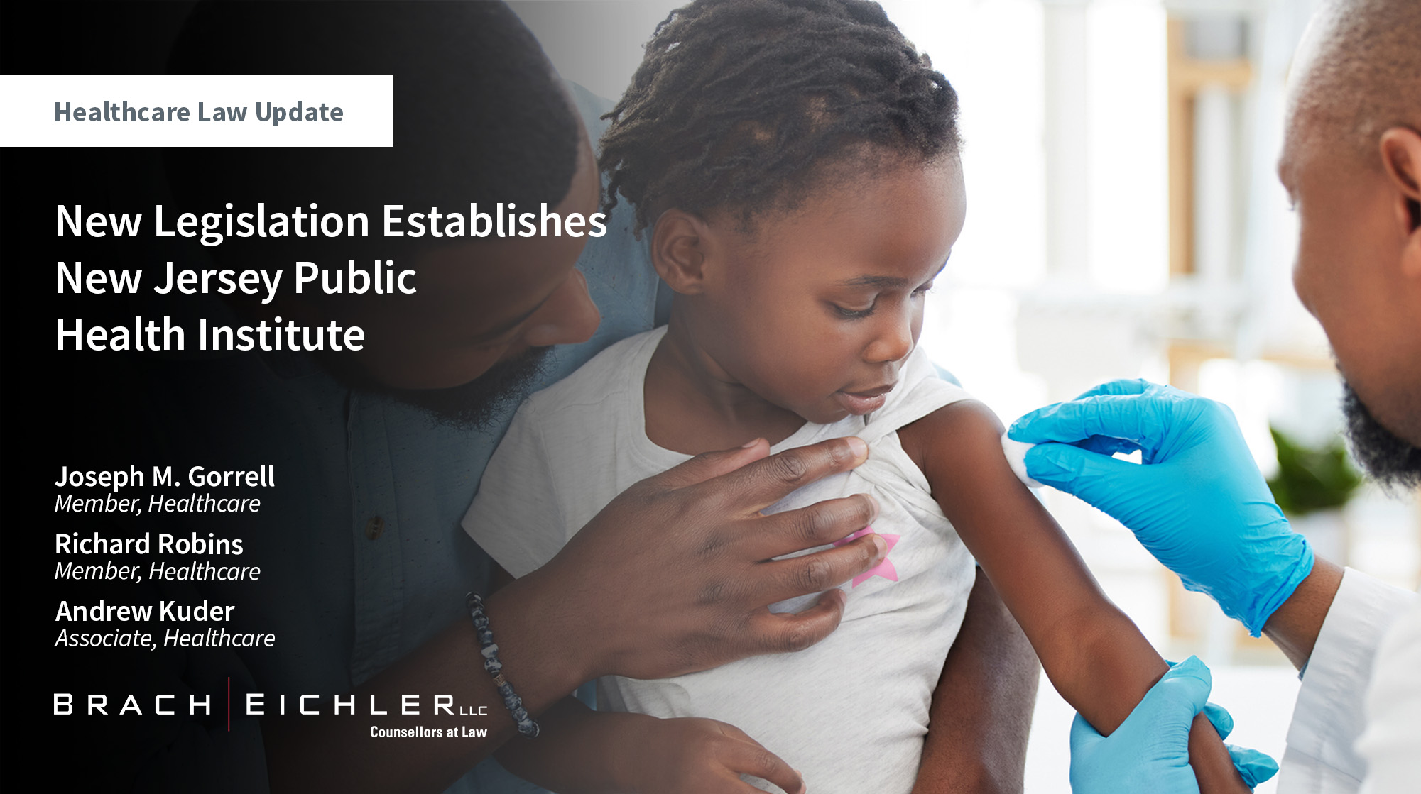 New Legislation Establishes New Jersey Public Health Institute - Healthcare Law Update - July 2025 - Brach Eichler
