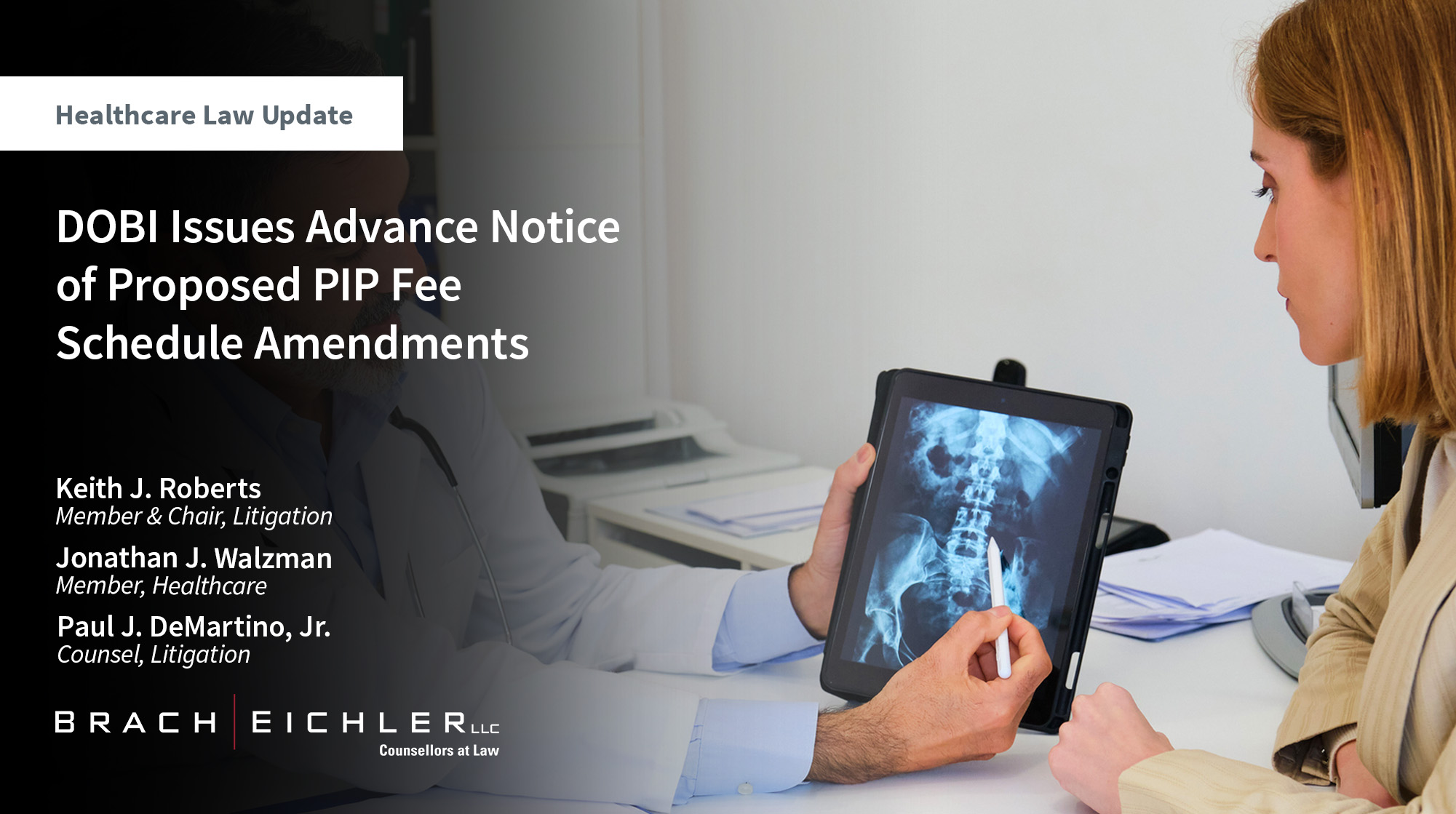 DOBI Issues Advance Notice of Proposed PIP Fee Schedule Amendments - Healthcare Law Update - September 2025 - Brach Eichler