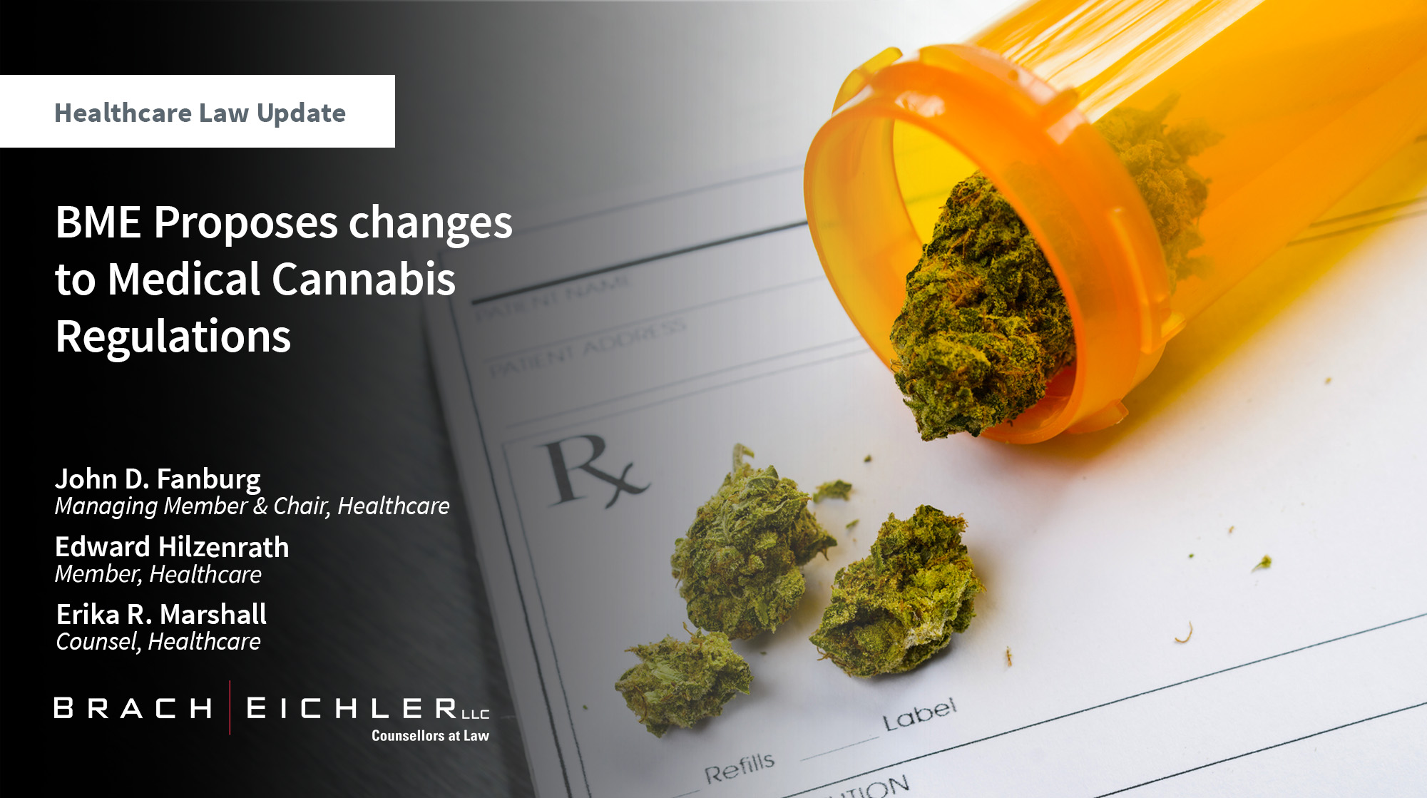 BME Proposes changes to Medical Cannabis Regulations - Healthcare Law Update - October 2025 - Brach Eichler