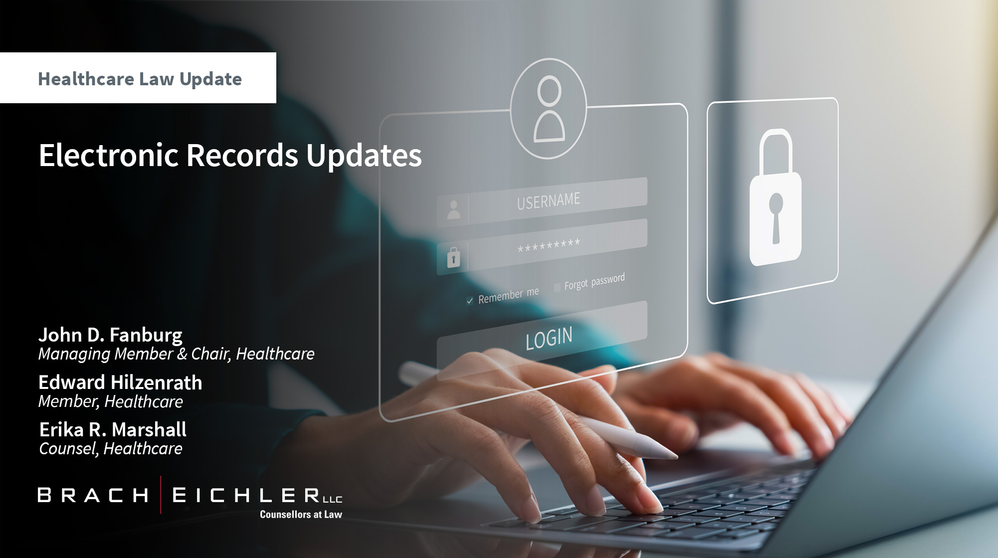 Electronic Records Updates - Healthcare Law Update - October 2025 - Brach Eichler