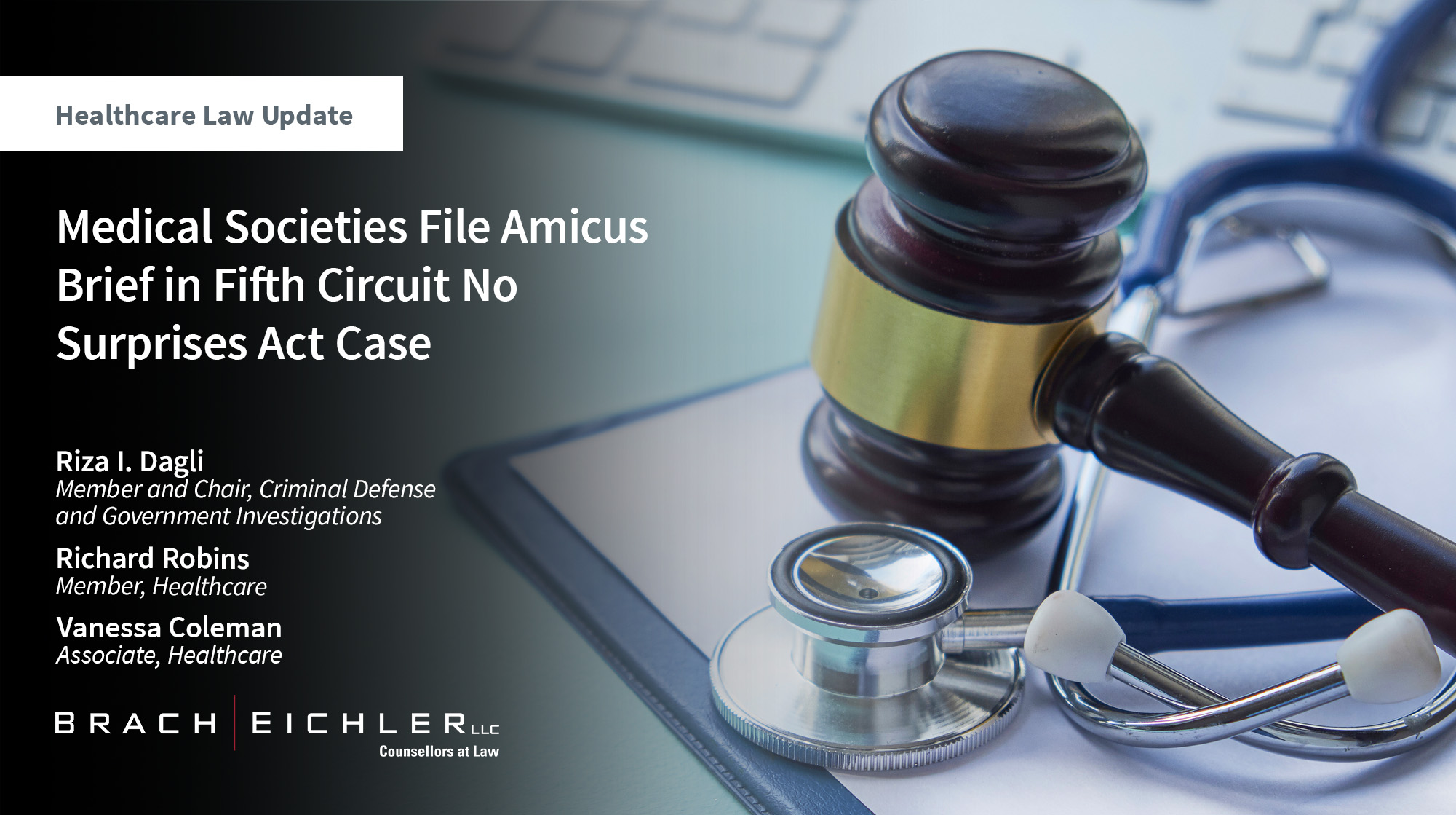 Medical Societies File Amicus Brief in Fifth Circuit No Surprises Act Case - Healthcare Law Update - October 2025 - Brach Eichler