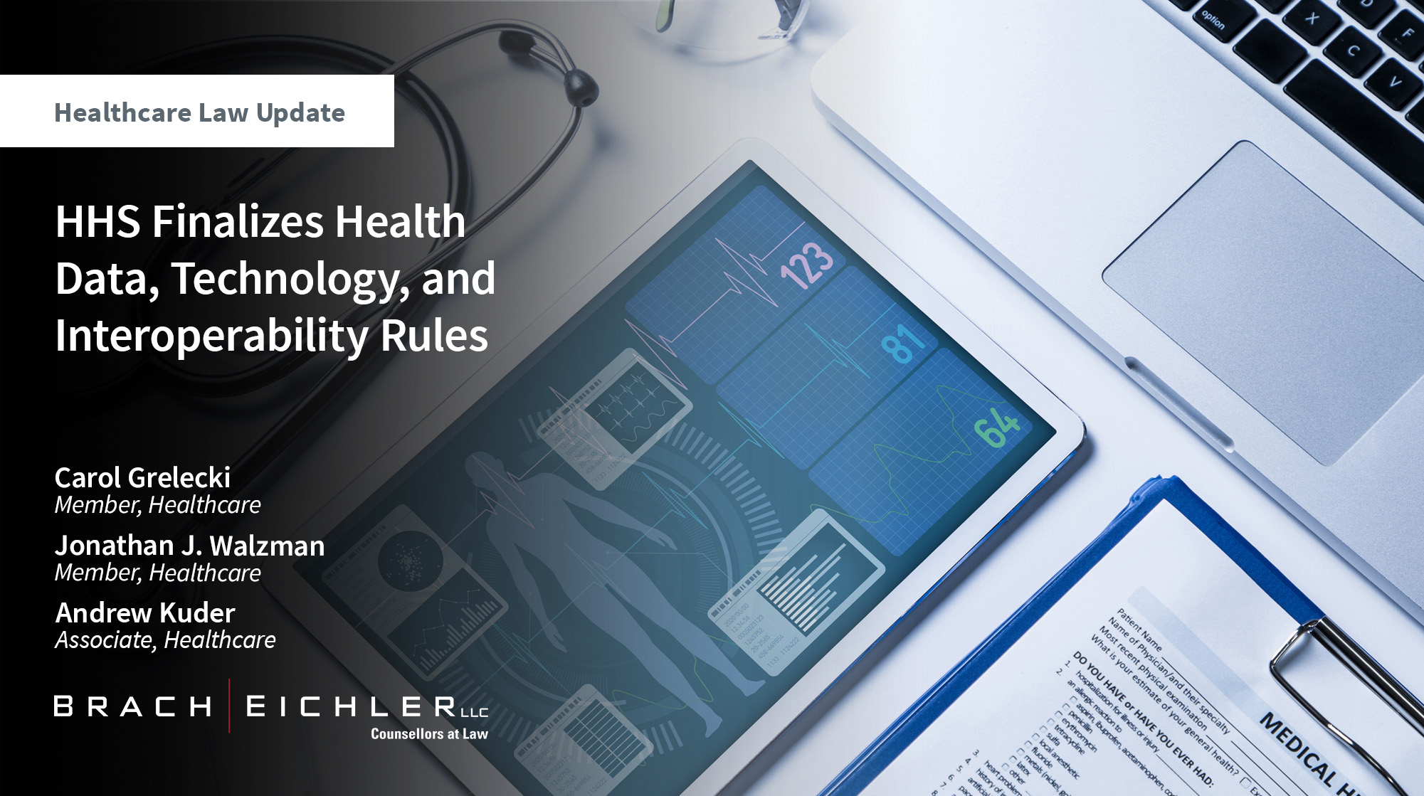 HHS Finalizes Health Data, Technology, and Interoperability Rules - Healthcare Law Update - October 2025 - Brach Eichler