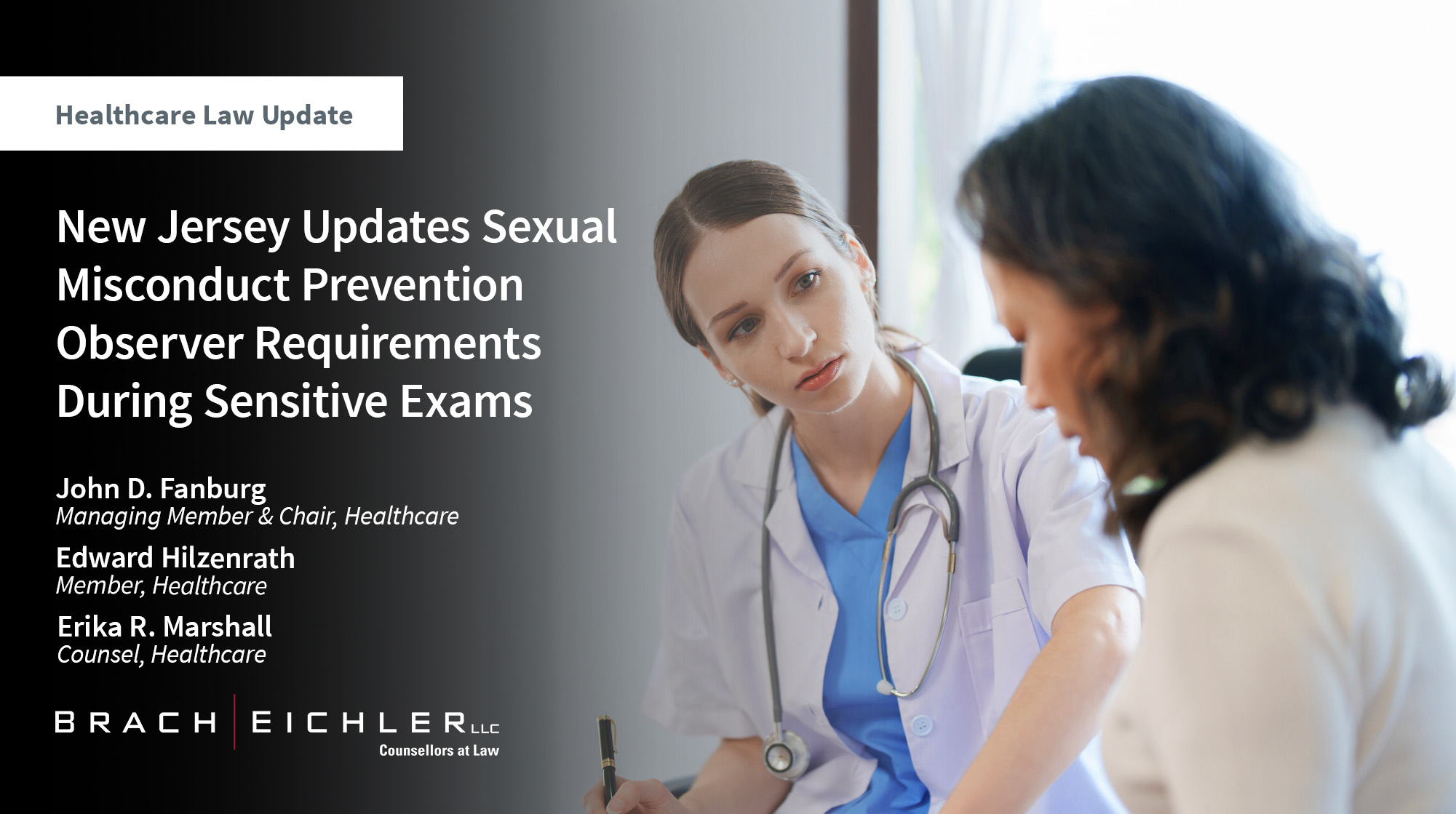 New Jersey Updates Sexual Misconduct Prevention Observer Requirements During Sensitive Exams - Healthcare Law Update - November 2025 - Brach Eichler