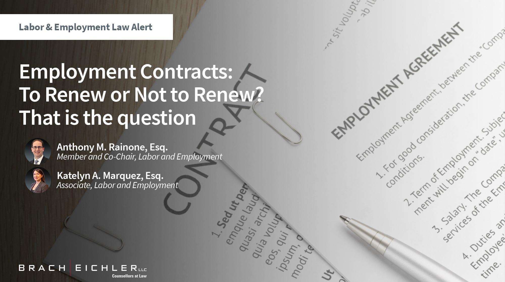 Employment Contracts: To Renew or Not to Renew? That is the question - Labor & Employment Alert - November 2025 - Brach Eichler