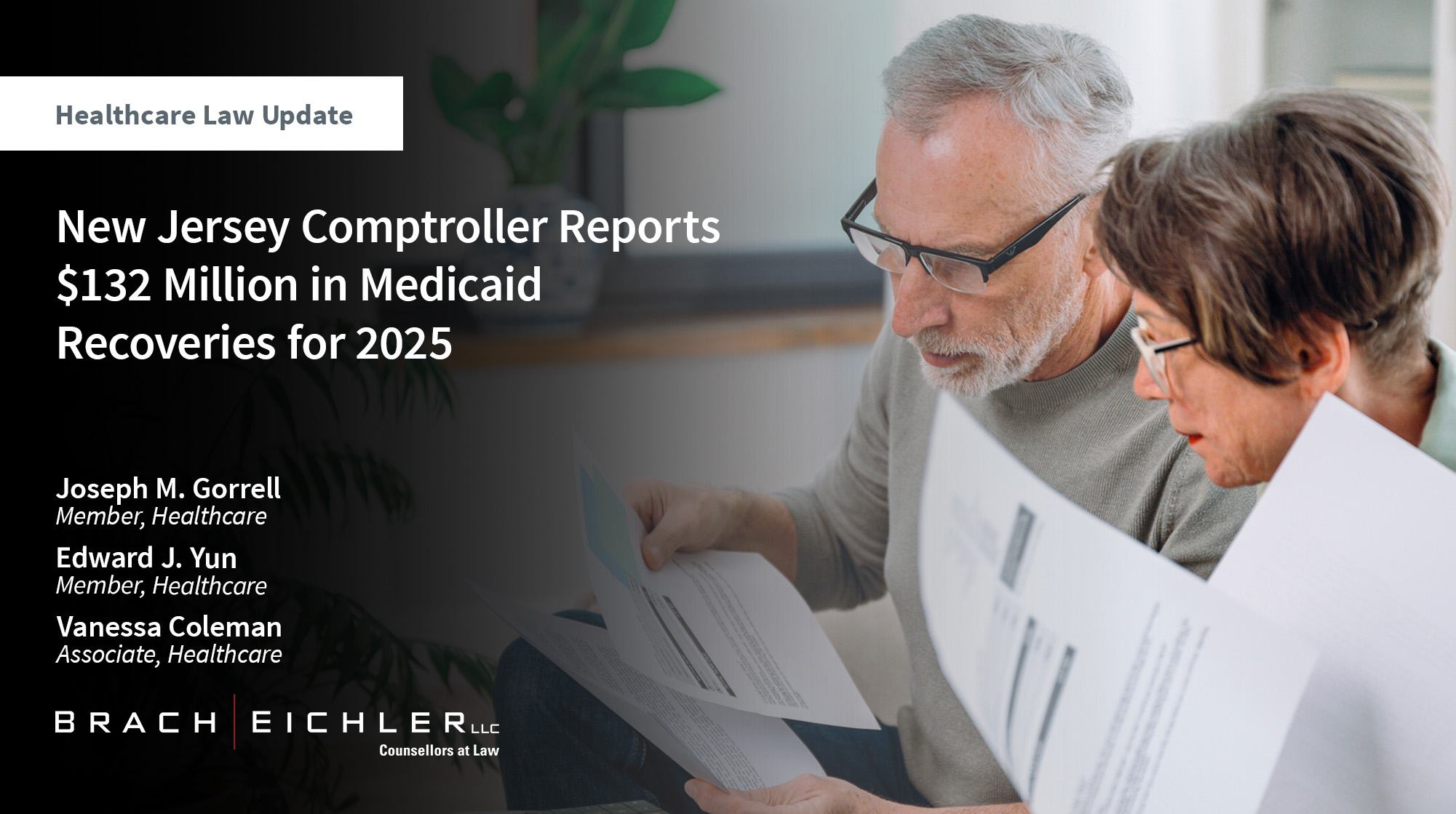 New Jersey Comptroller Reports $132 Million in Medicaid Recoveries for 2025 - Healthcare Law Update - December 2025 - Brach Eichler