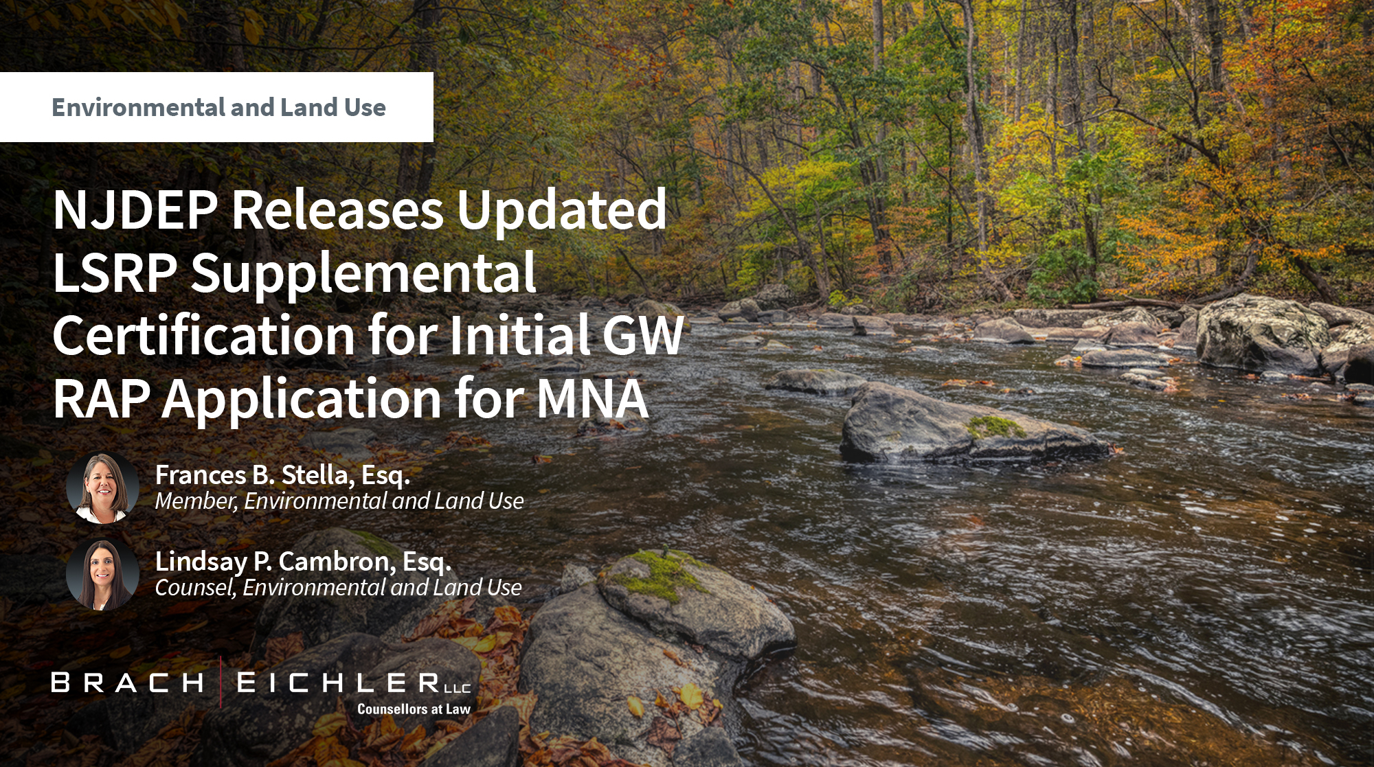 NJDEP Releases Updated LSRP Supplemental Certification for Initial GW RAP Application for MNA - Environmental & Land Use - Brach Eichler