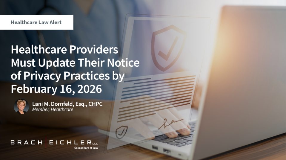Healthcare Providers Must Update Their Notice of Privacy Practices by ...