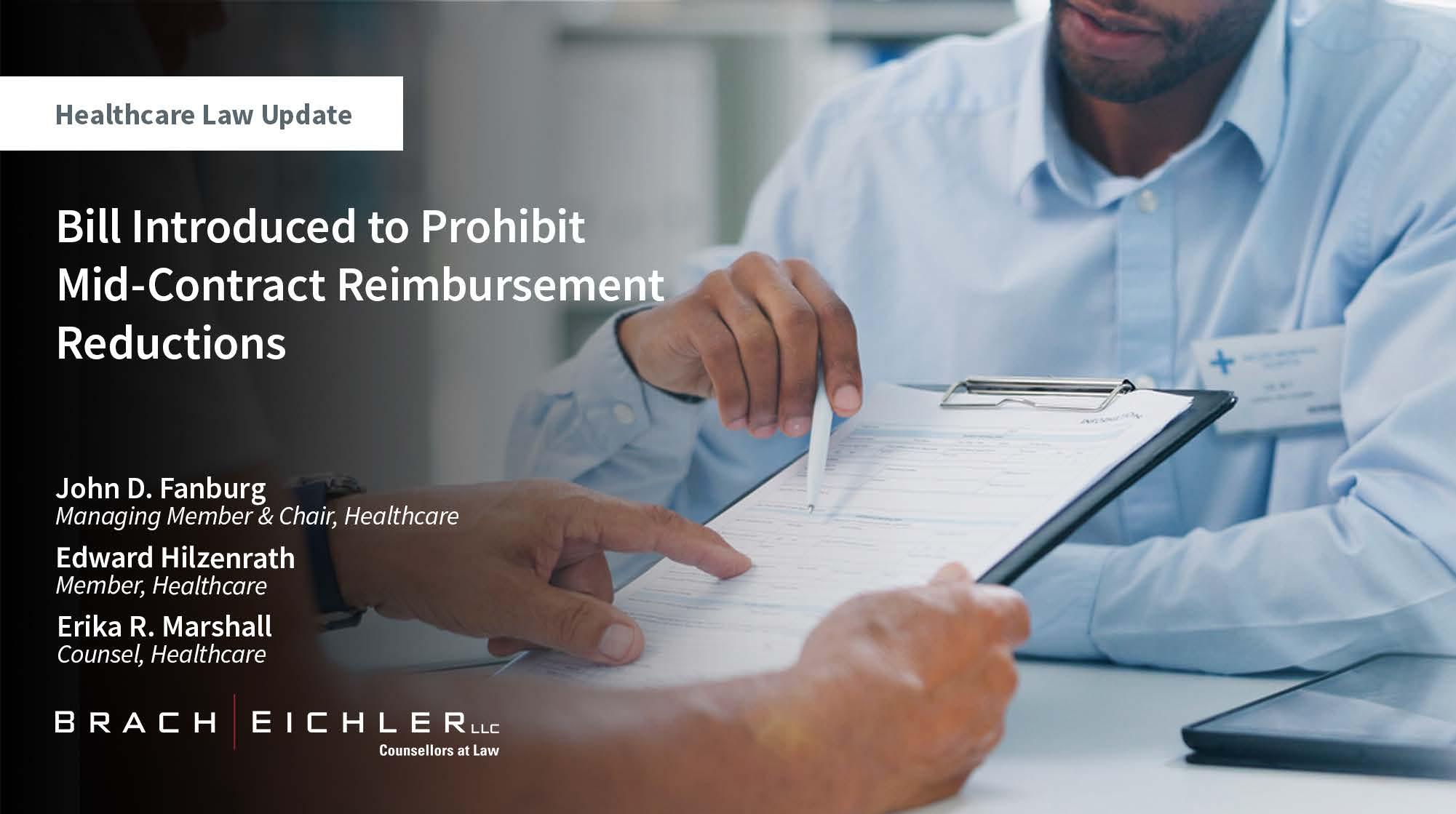 Bill Introduced to Prohibit Mid-Contract Reimbursement Reductions - Healthcare Law Update - March 2026 - Brach Eichler