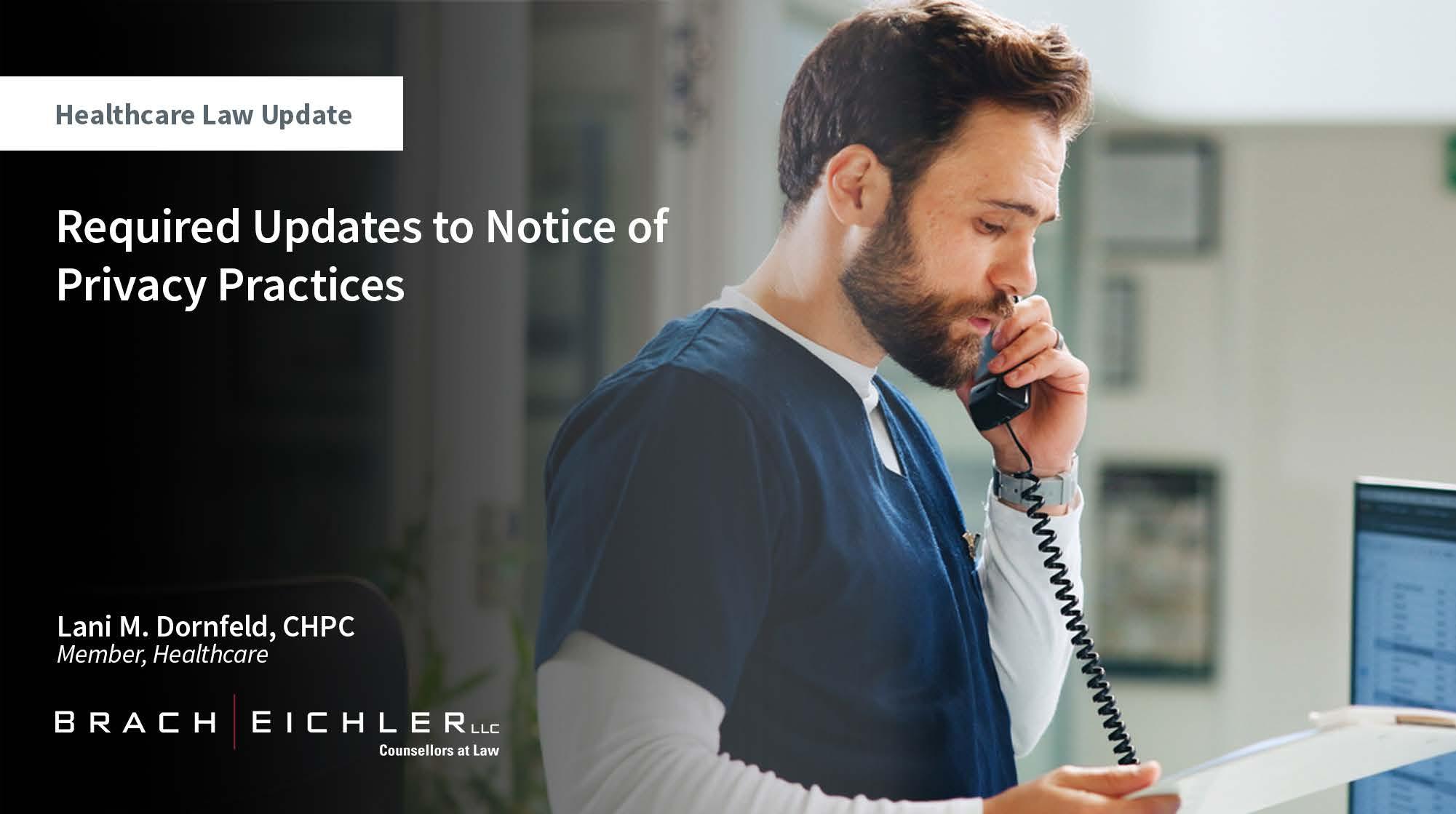 Required Updates to Notice of Privacy Practices - Healthcare Law Update - March 2026 - Brach Eichler