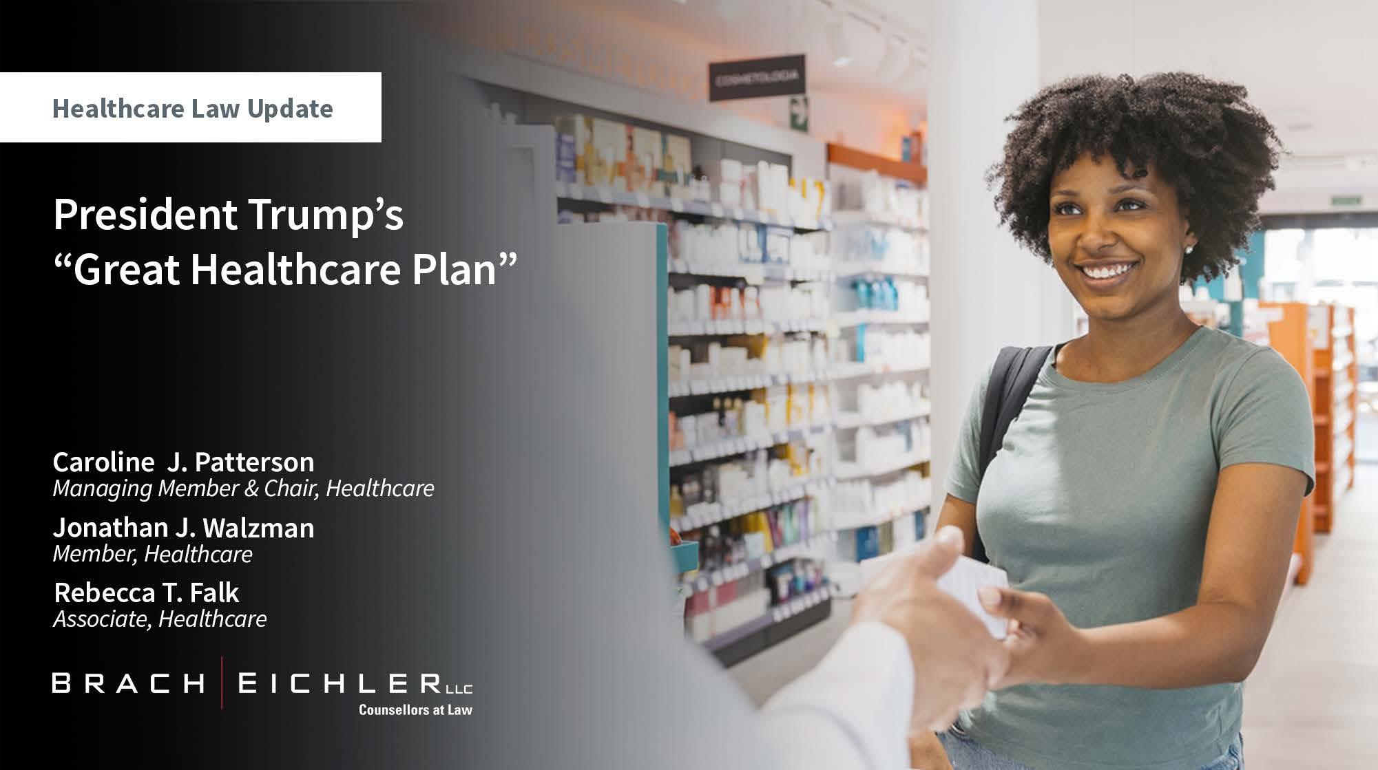 President Trump’s “Great Healthcare Plan” - Healthcare Law Update - March 2026 - Brach Eichler