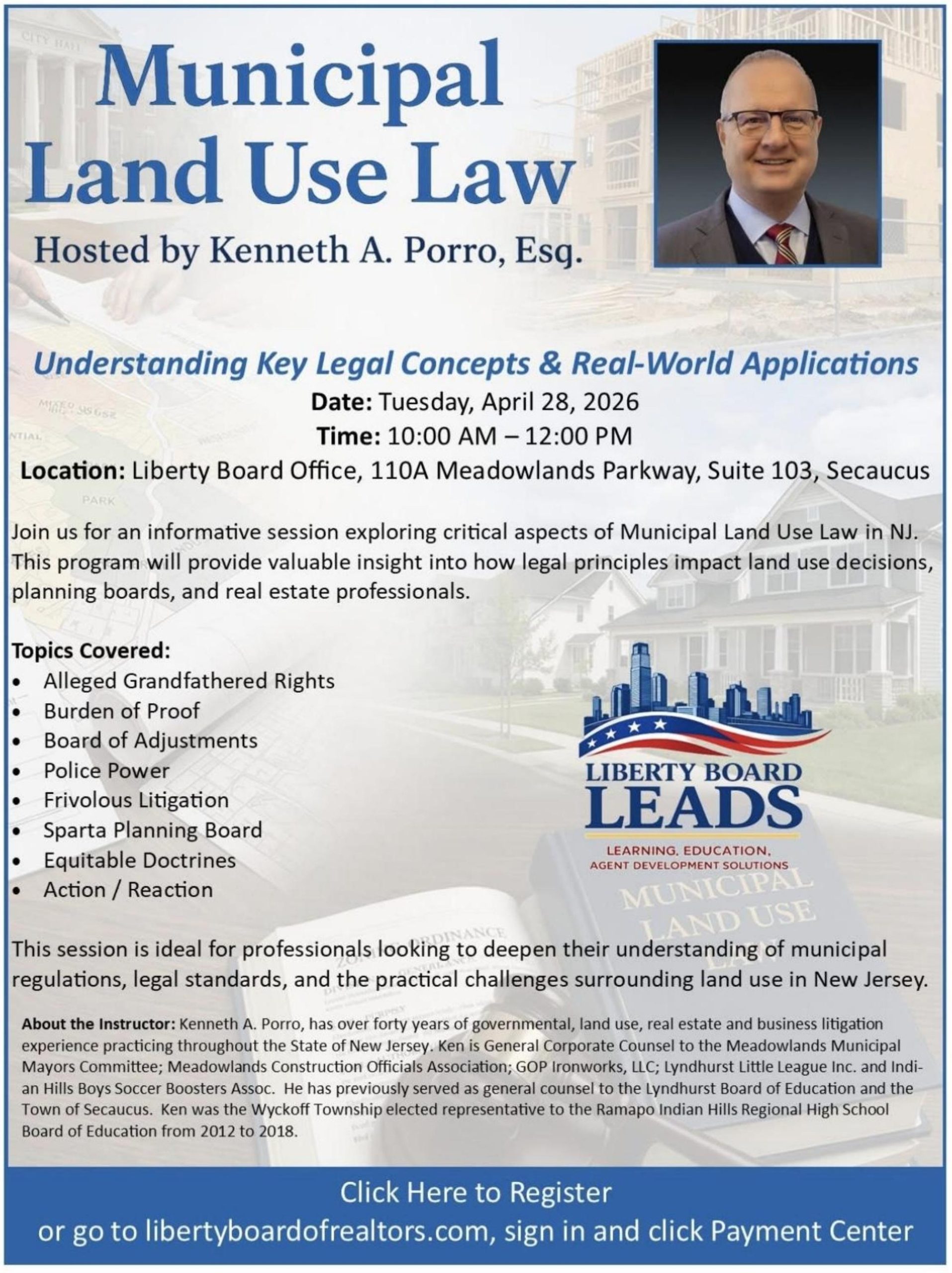Kenneth A. Porro to Host Liberty Board Leads Seminar on Municipal Land Use Law