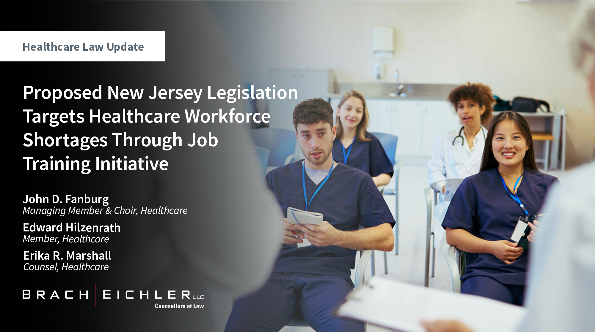 Proposed New Jersey Legislation Targets Healthcare Workforce Shortages Through Job Training Initiative - Healthcare Law Update - May 2026 - Brach Eichler
