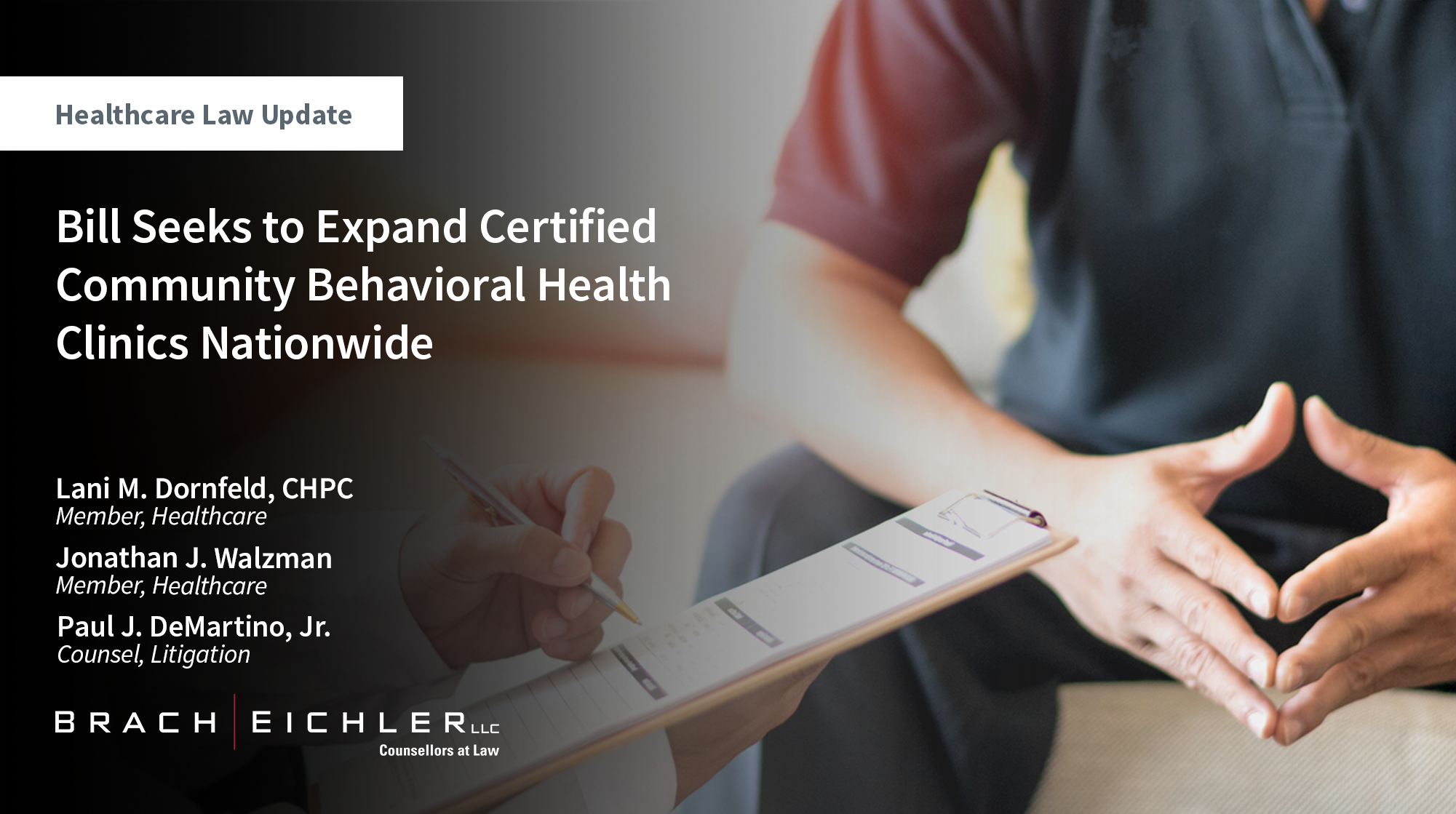 Bill Seeks to Expand Certified Community Behavioral Health Clinics Nationwide - Healthcare Law Update - June 2026 - Brach Eichler | Brach Eichler LLC Bill Seeks to Expand Certified Community Behavioral Health Clinics Nationwide - Healthcare Law Update - June 2026 - Brach Eichler
