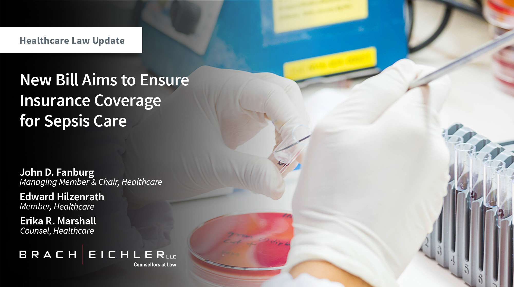 New Bill Aims to Ensure Insurance Coverage for Sepsis Care - Healthcare Law Update - July 2026 - Brach Eichler