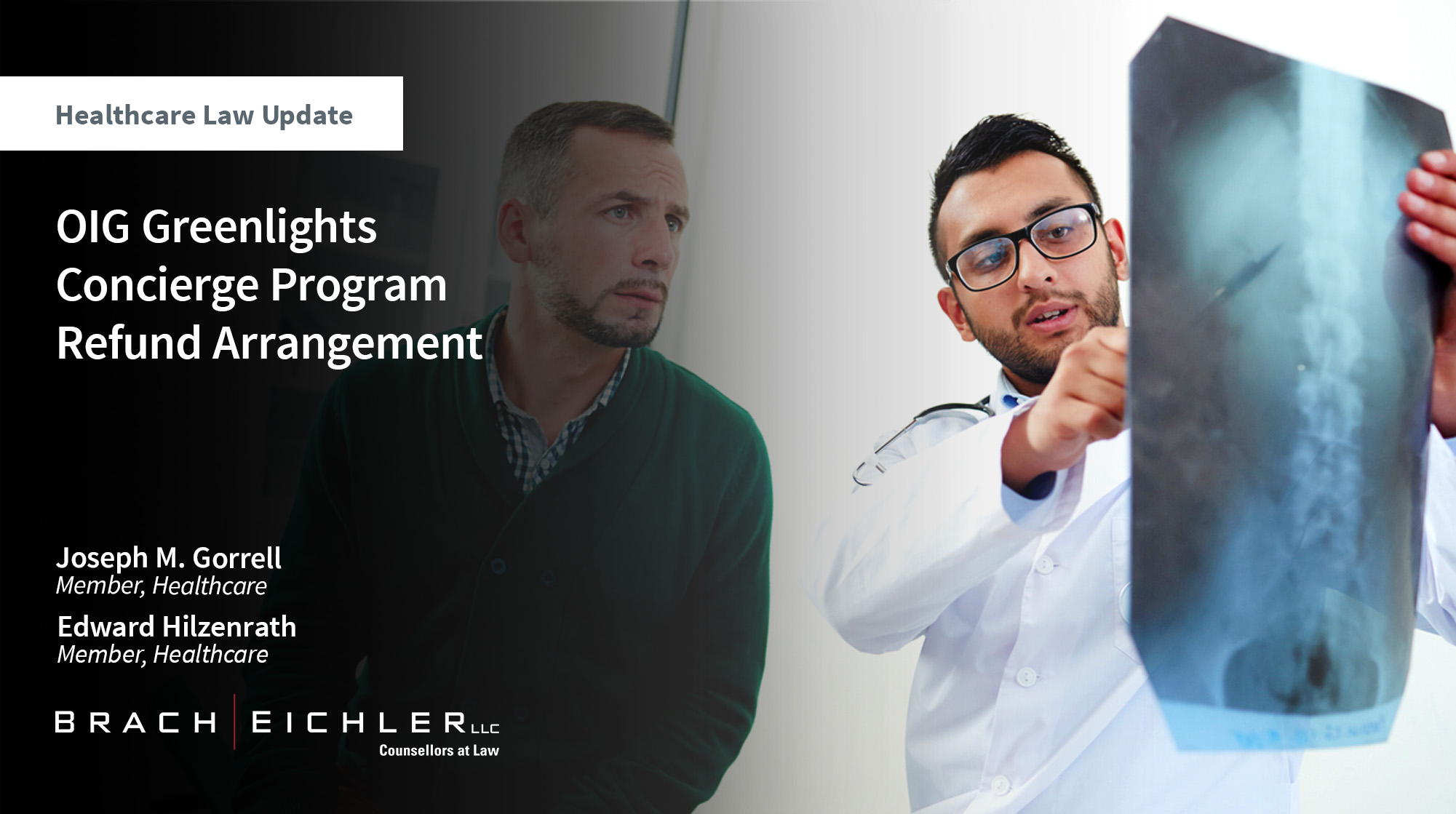 OIG Greenlights Concierge Program Refund Arrangement - Healthcare Law Update - July 2026 - Brach Eichler | Brach Eichler LLC OIG Greenlights Concierge Program Refund Arrangement - Healthcare Law Update - July 2026 - Brach Eichler