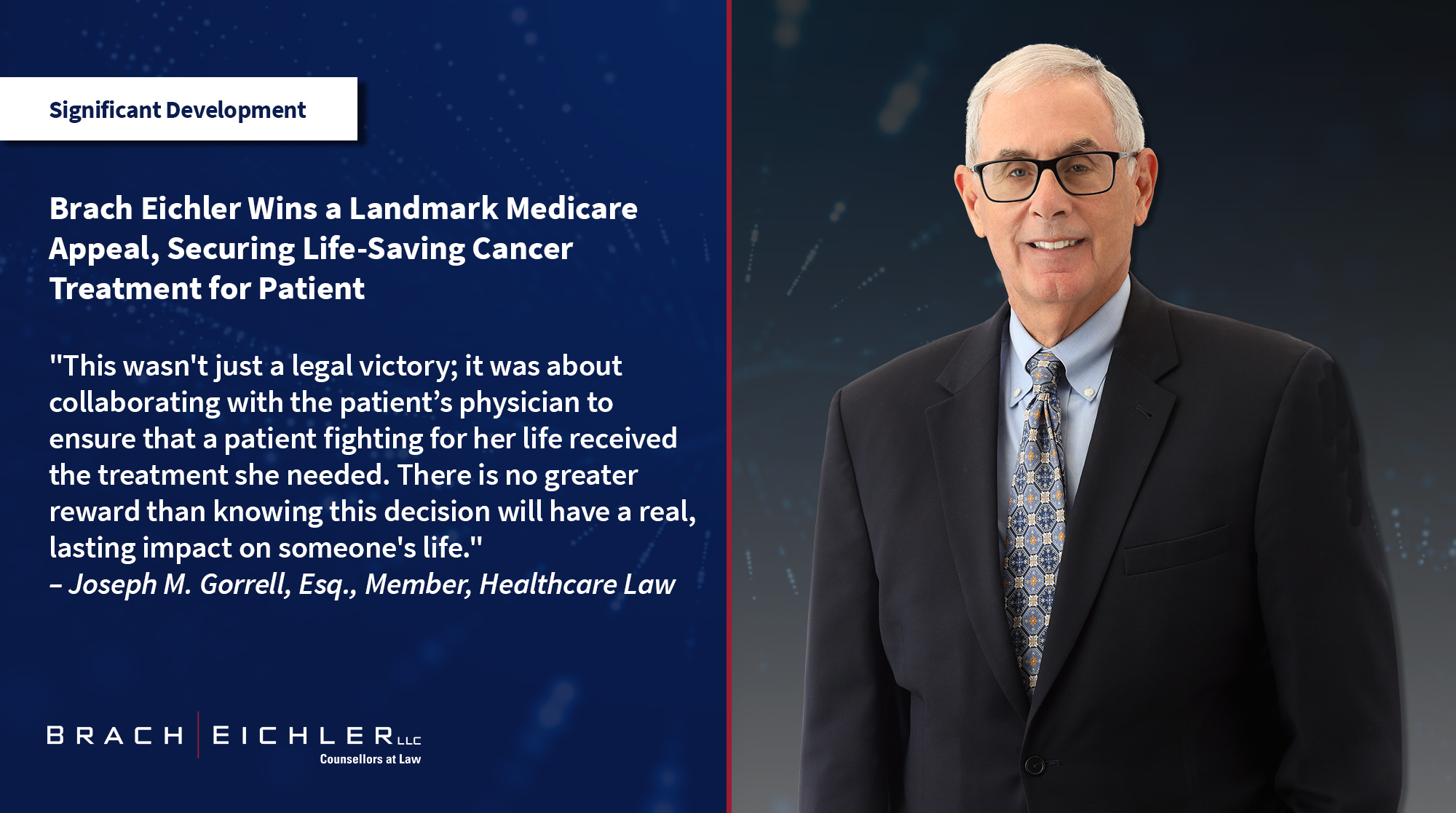 Brach Eichler Wins a Landmark Medicare Appeal, Securing Life-Saving Cancer Treatment for Patient | Brach Eichler LLC Brach Eichler Wins a Landmark Medicare Appeal, Securing Life-Saving Cancer Treatment for Patient