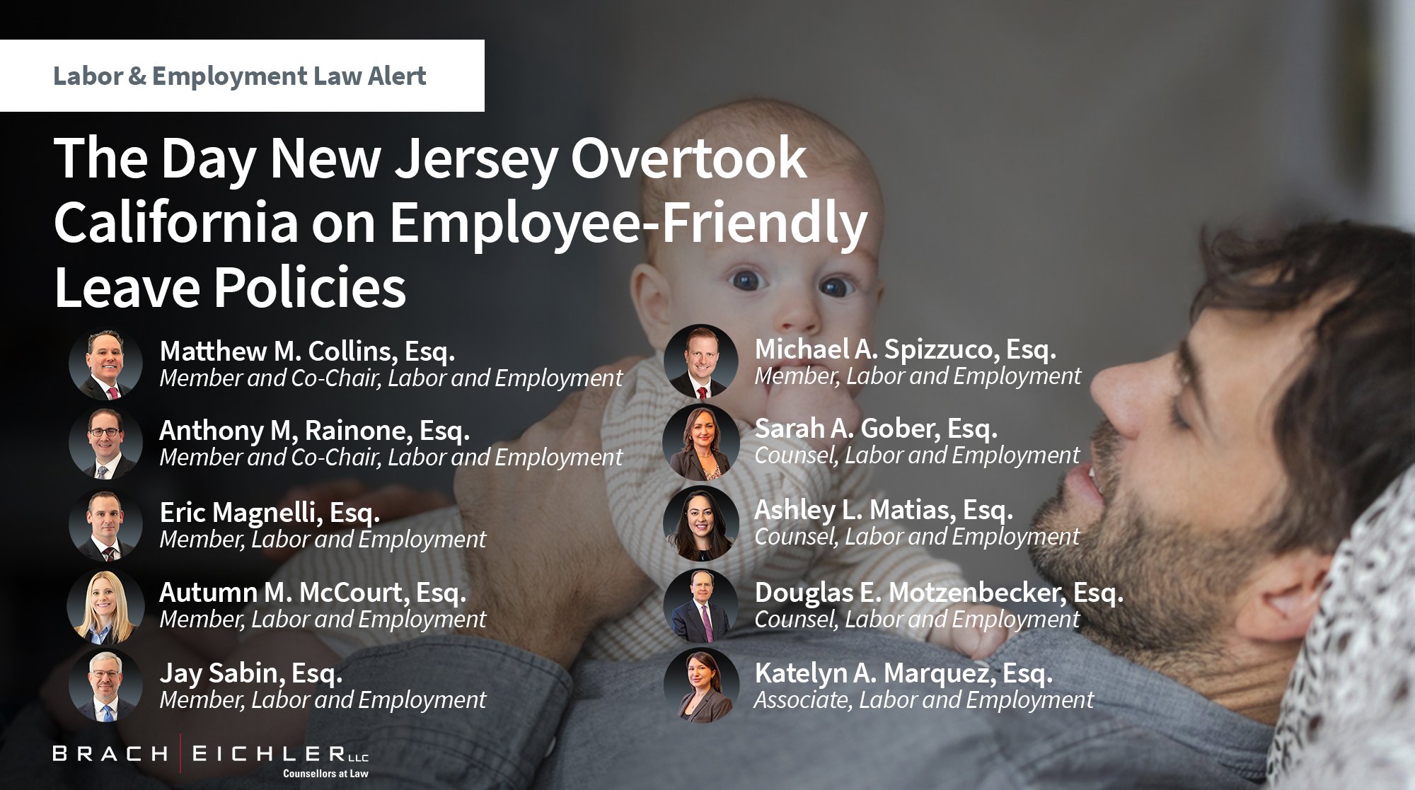 The Day New Jersey Overtook California on Employee-Friendly Leave Policies | Brach Eichler LLC The Day New Jersey Overtook California on Employee-Friendly Leave Policies