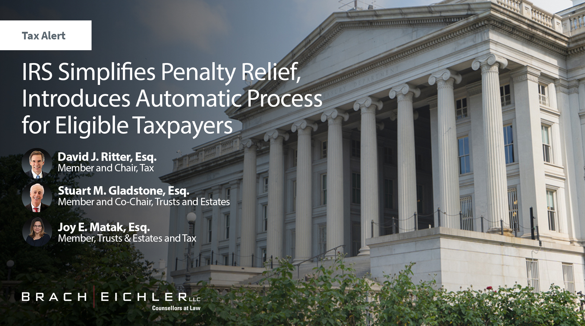 IRS Simplifies Penalty Relief, Introduces Automatic Process for Eligible Taxpayers - Tax Alert - August 2026 - Brach EIchler