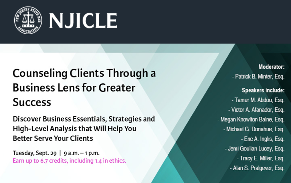 Tracy E. Miller to Speak on "Counseling Clients Through a Business Lens for Greater Success" at NJICLE Webcast | Brach Eichler LLC Tracy E. Miller to Speak on "Counseling Clients Through a Business Lens for Greater Success" at NJICLE Webcast
