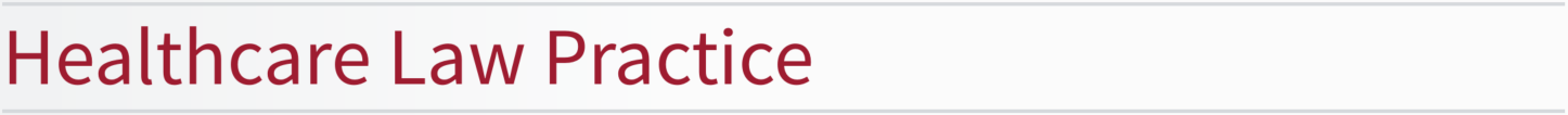 Healthcare Law Update – Healthcare Law Practice – September 2026 – Brach Eichler Healthcare Law Update - Healthcare Law Practice - September 2026 - Brach Eichler