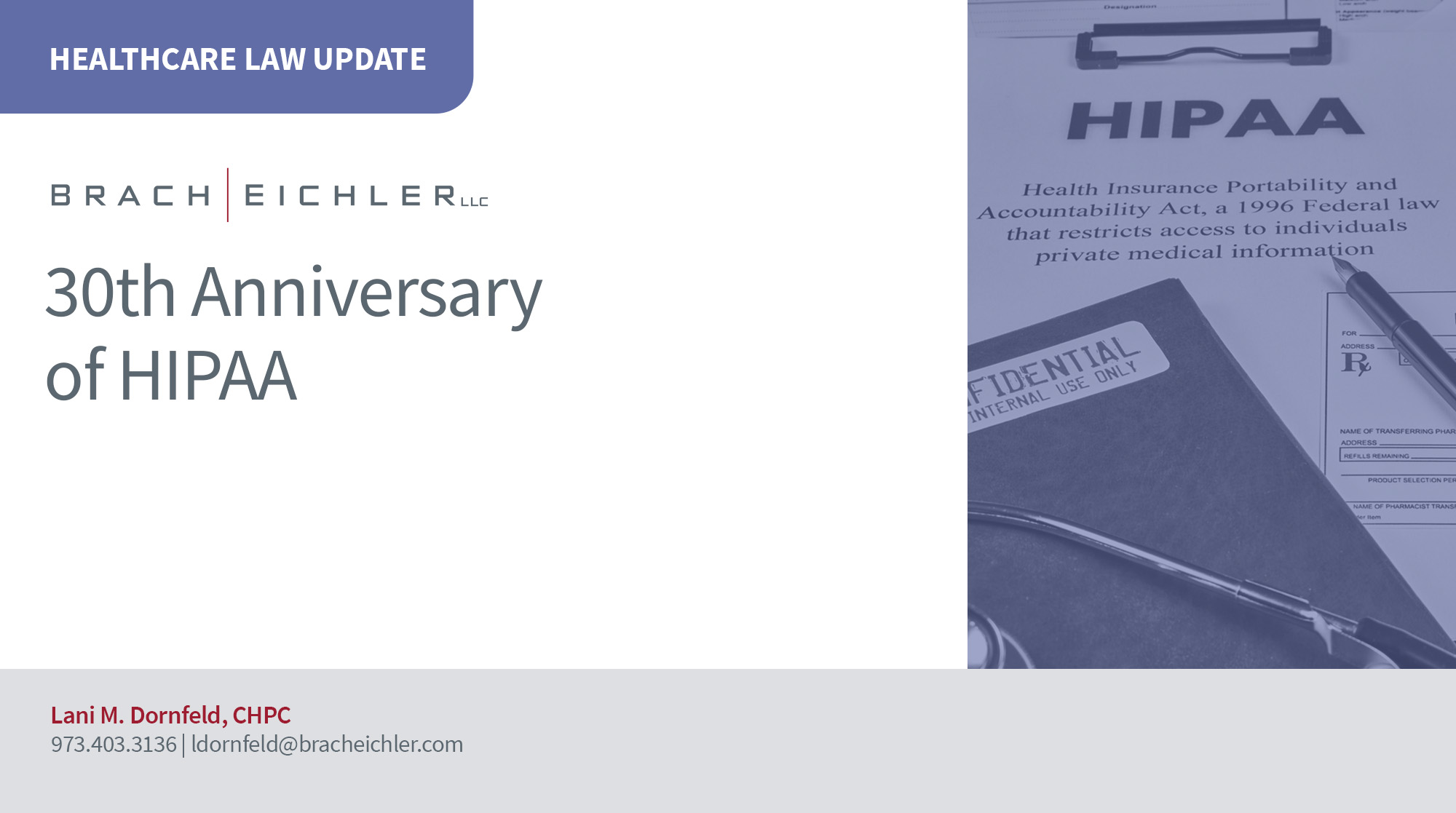 30th Anniversary of HIPAA - Healthcare Law Update - October 2026 - Brach Eichler