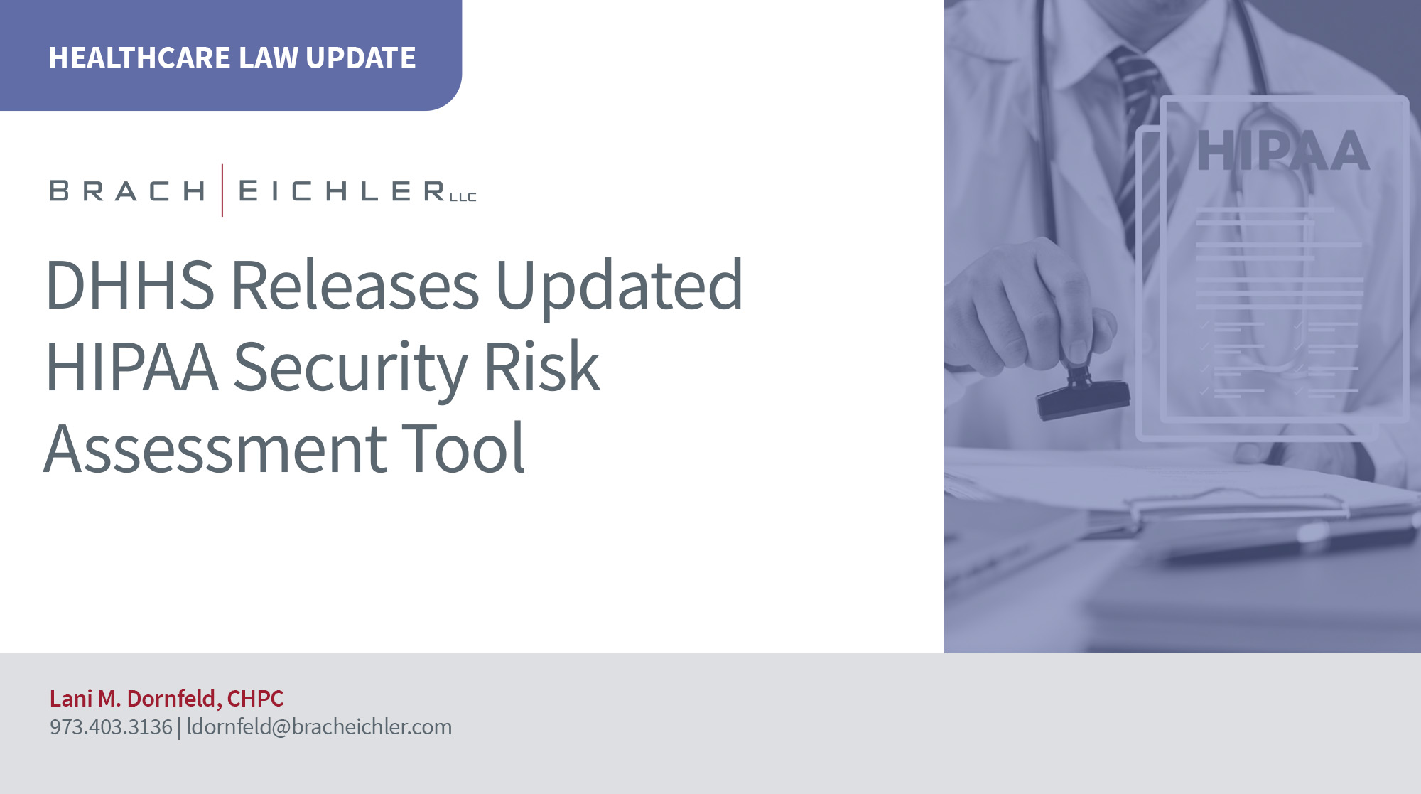 DHHS Releases Updated HIPAA Security Risk Assessment Tool - Healthcare Law Update - October 2026 - Brach Eichler